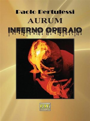 cover image of Aurum inferno operaio